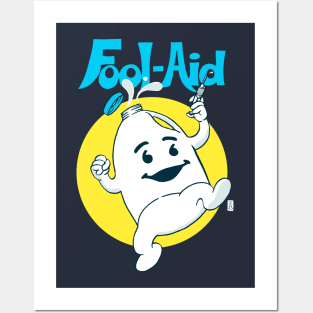 Fool-Aid Posters and Art